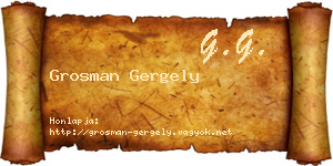Grosman Gergely névjegykártya